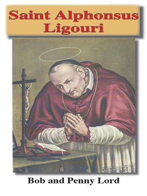 cover image of Saint Alphonsus Ligouri